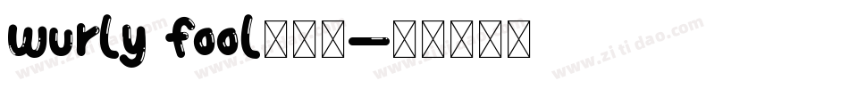 wurly fool手机版字体转换